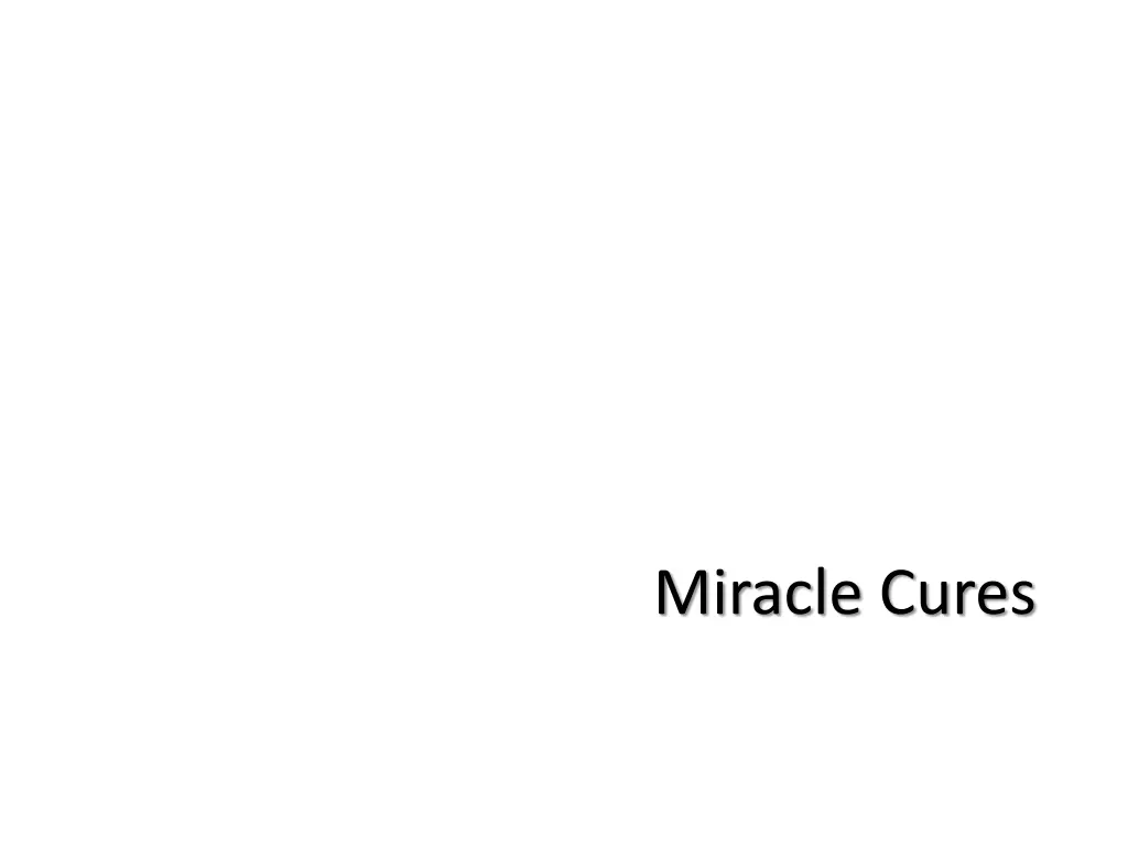 miracle cures