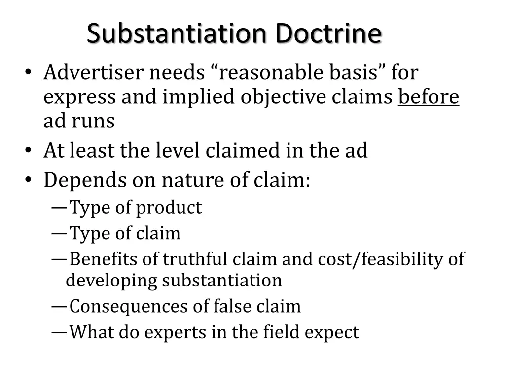 substantiation doctrine advertiser needs