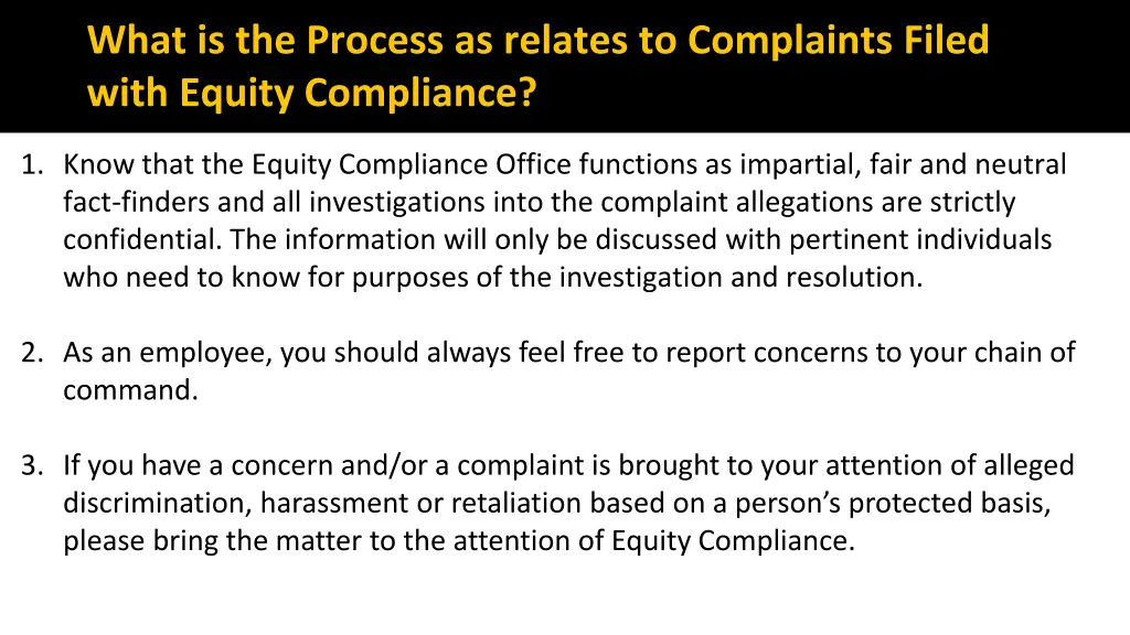 what is the process as relates to complaints