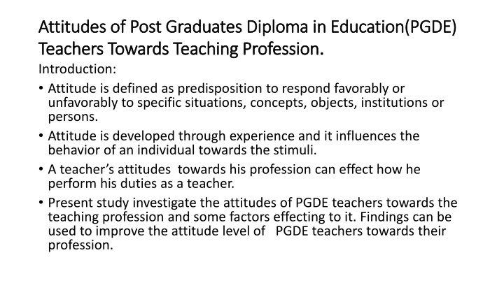 attitudes of post graduates diploma in education