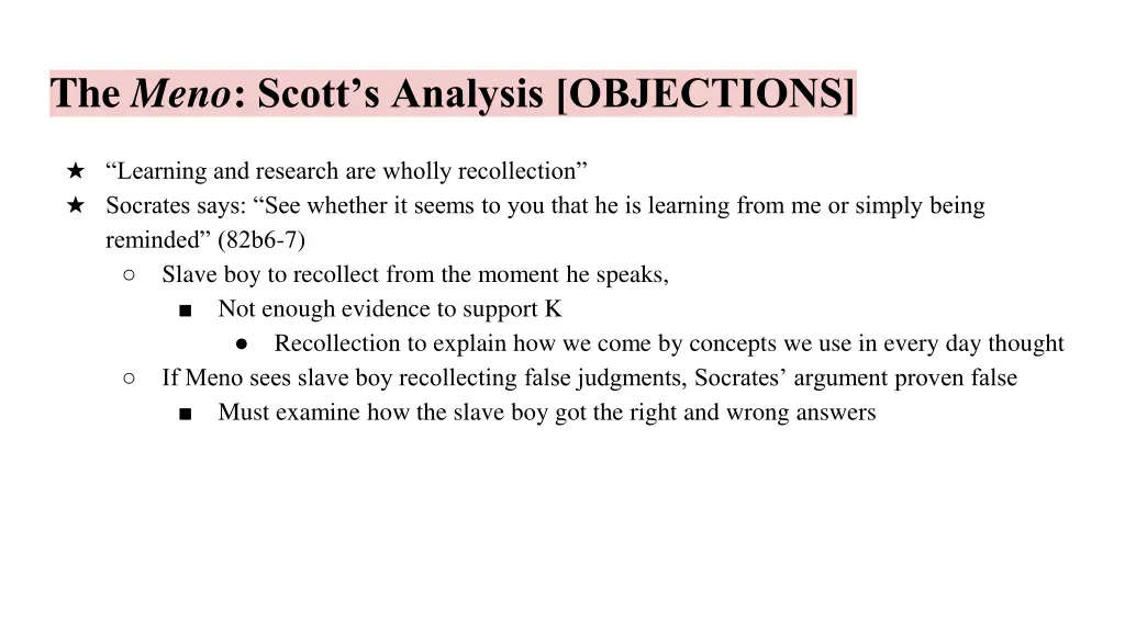 the meno scott s analysis objections