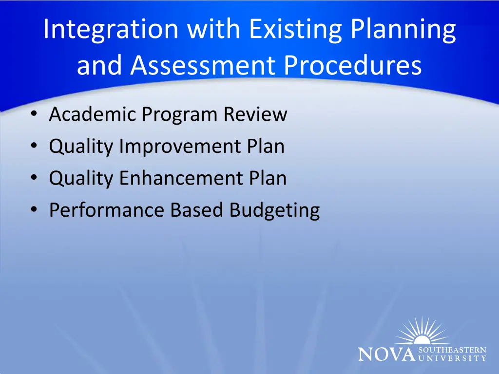 integration with existing planning and assessment