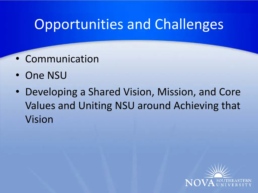 opportunities and challenges