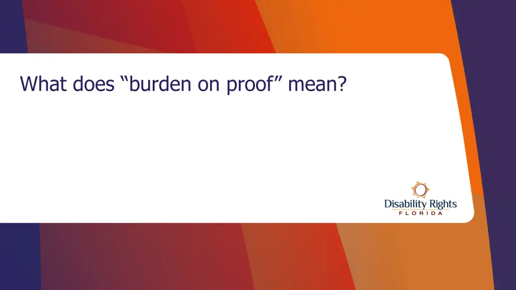 what does burden on proof mean