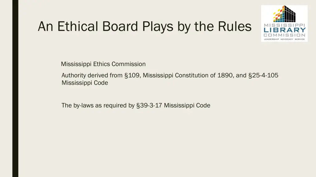 an ethical board plays by the rules