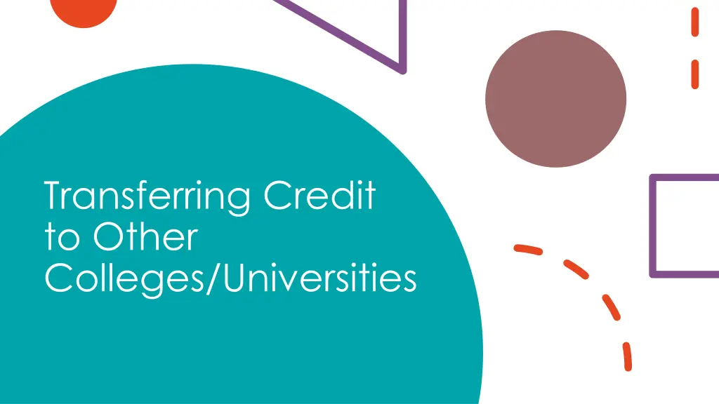 transferring credit to other colleges universities