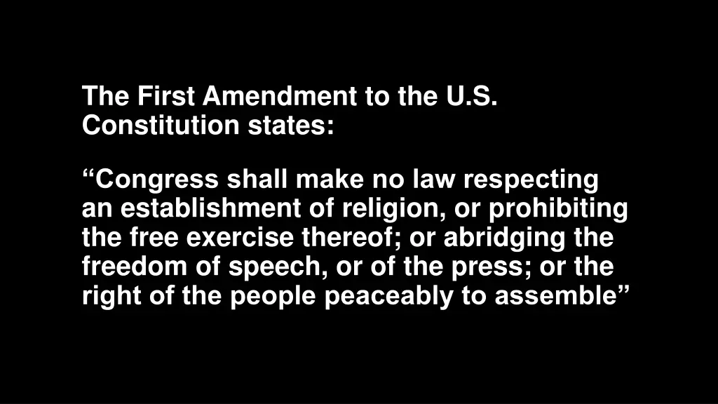 the first amendment to the u s constitution states