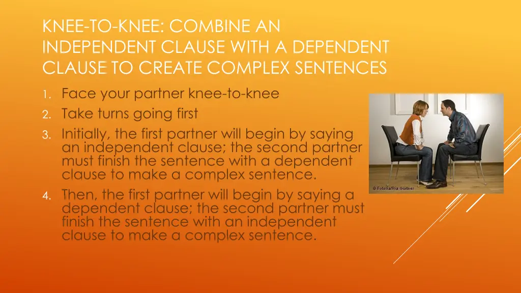 knee to knee combine an independent clause with