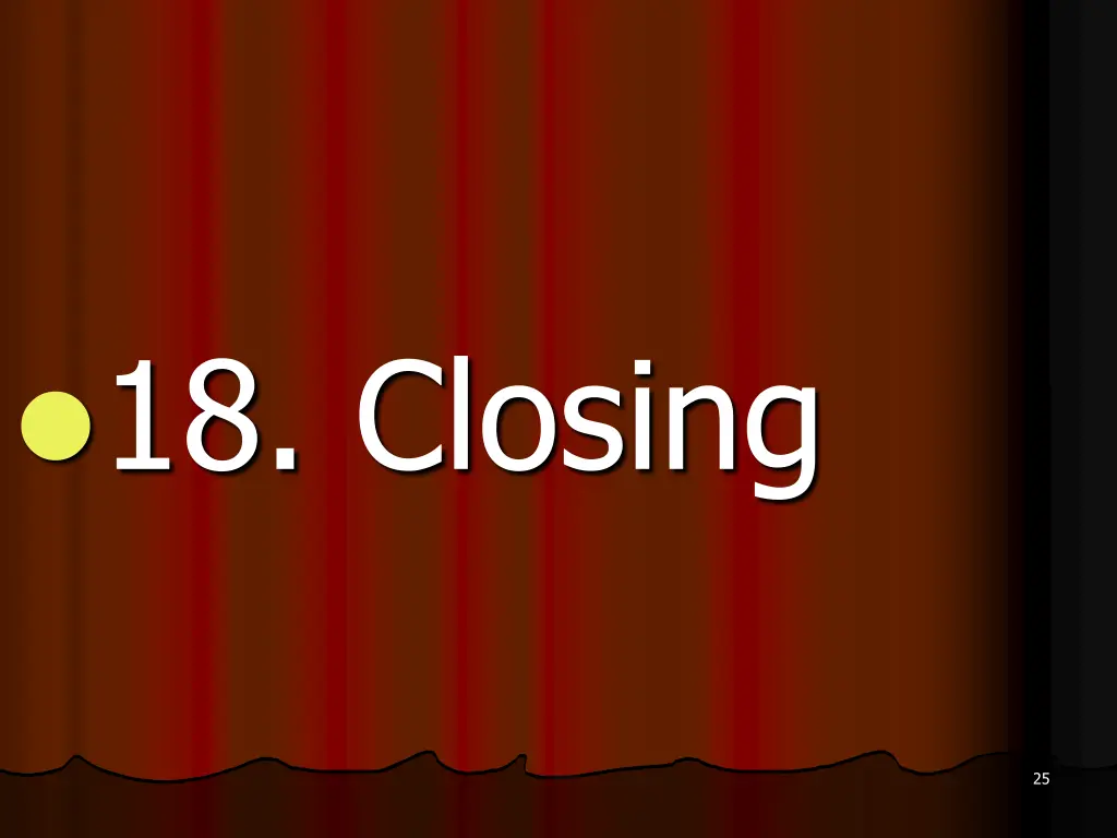 18 closing