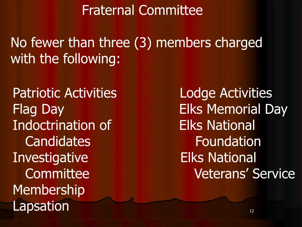 fraternal committee