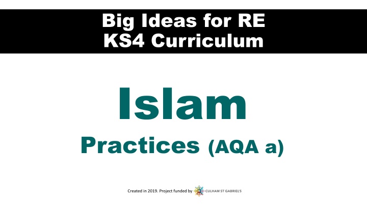 big ideas for re ks4 curriculum islam practices