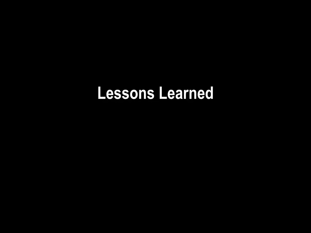 lessons learned