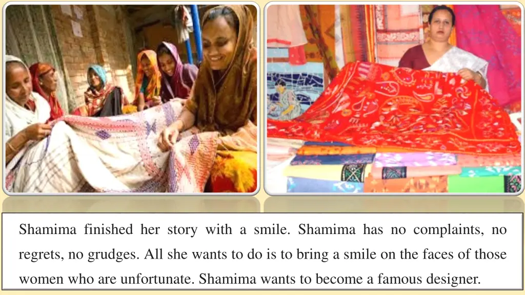 shamima finished her story with a smile shamima