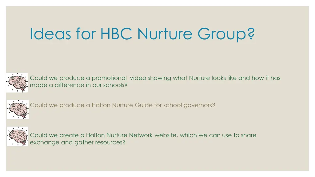 ideas for hbc nurture group