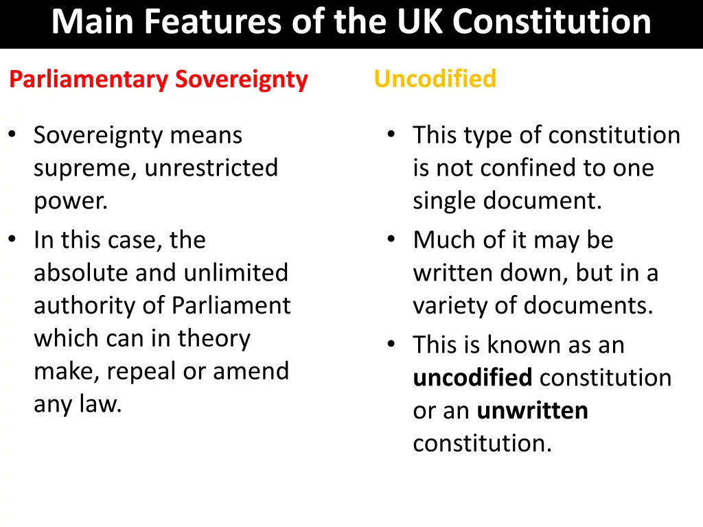 main features of the uk constitution 1