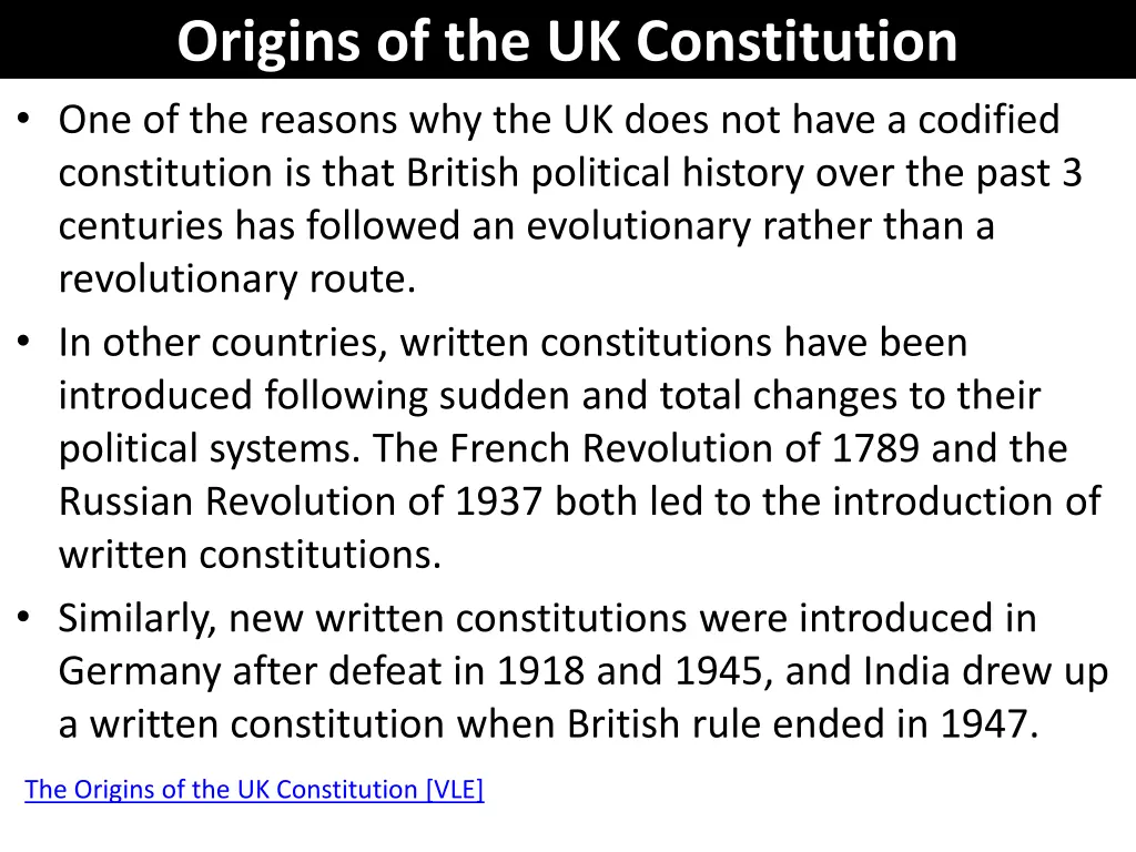 origins of the uk constitution one of the reasons