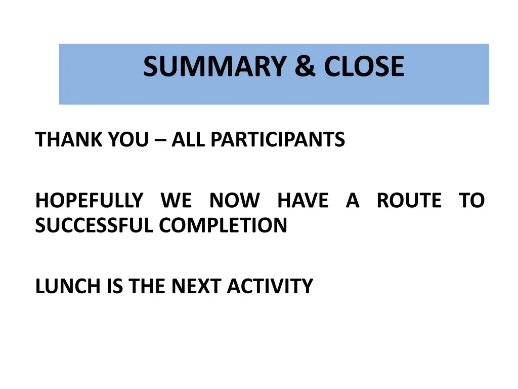 summary close