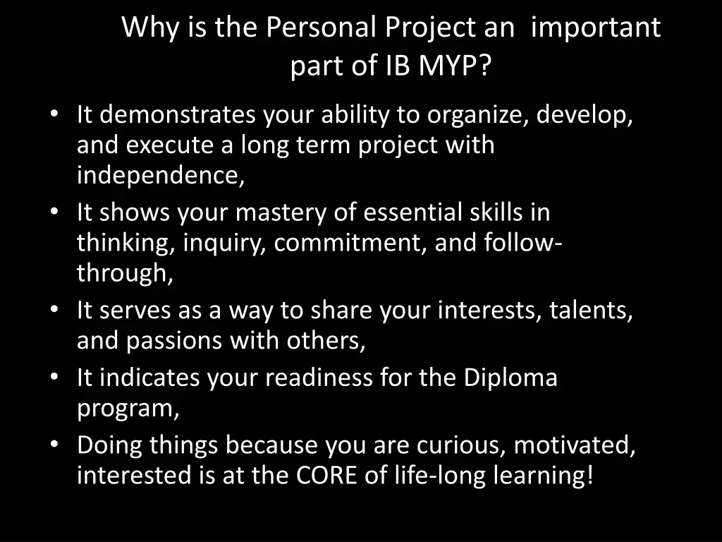 why is the personal project an important part