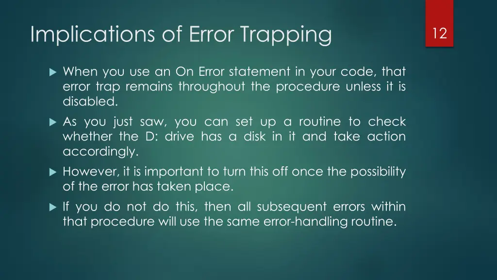 implications of error trapping