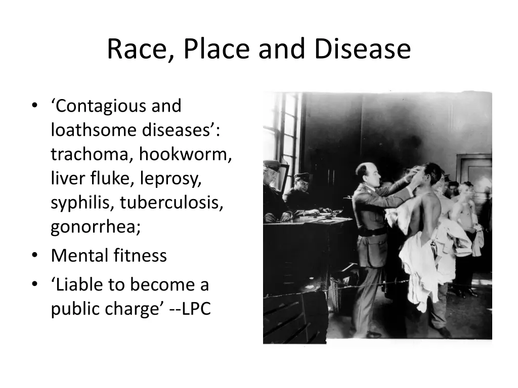 race place and disease