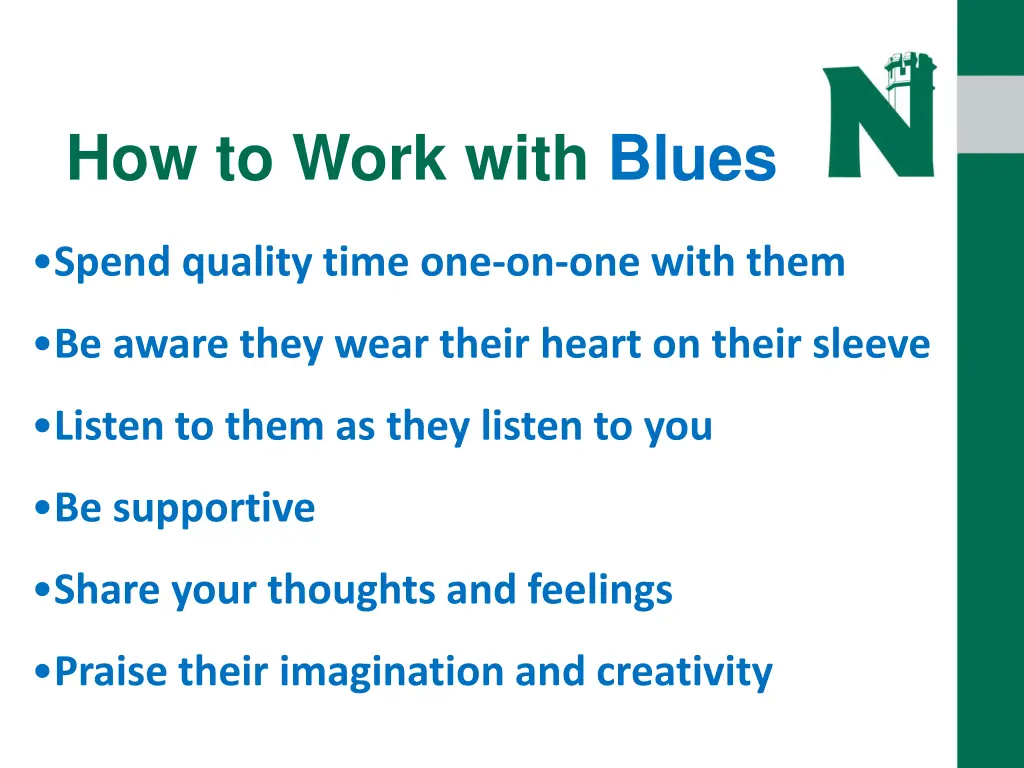 how to work with blues