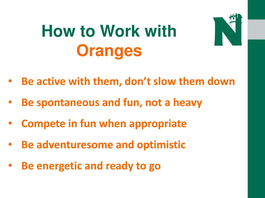 how to work with oranges