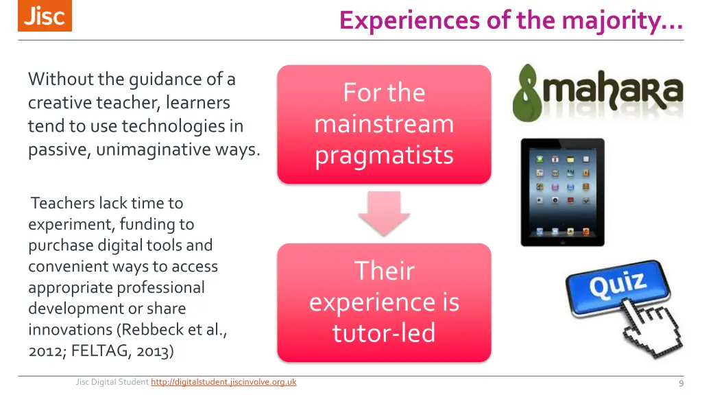 experiences of the majority