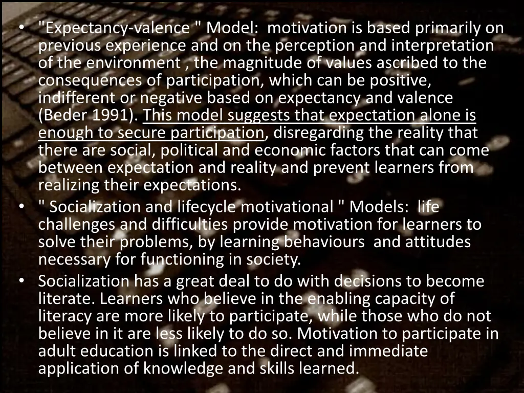 expectancy valence model motivation is based