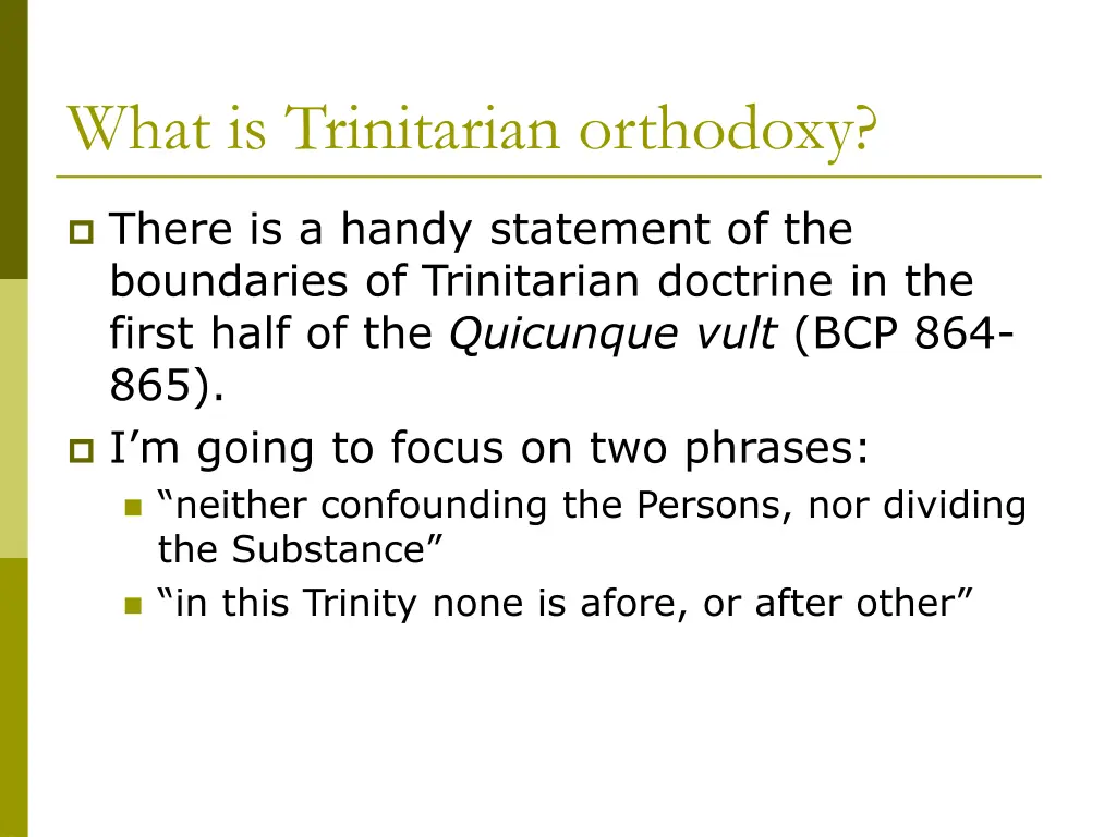 what is trinitarian orthodoxy