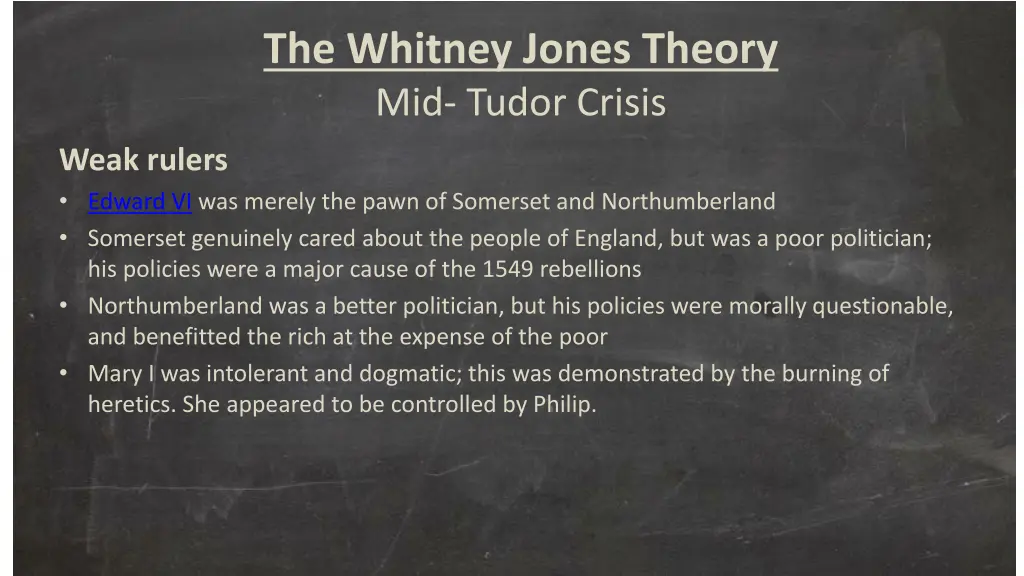 the whitney jones theory mid tudor crisis