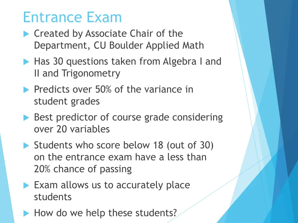 entrance exam created by associate chair