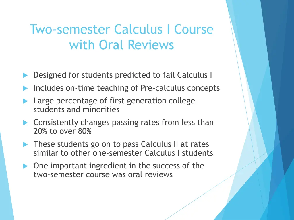 two semester calculus i course with oral reviews