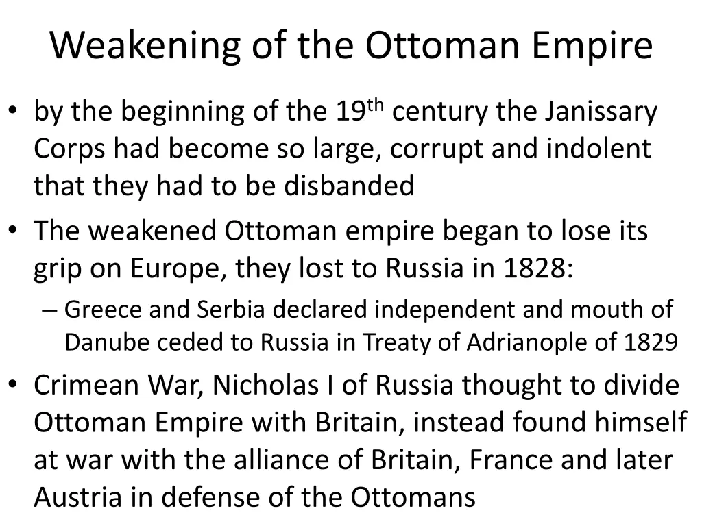 weakening of the ottoman empire