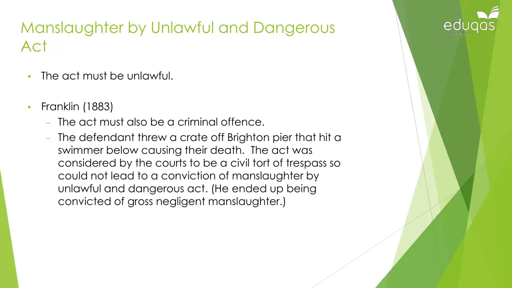 manslaughter by unlawful and dangerous act 2