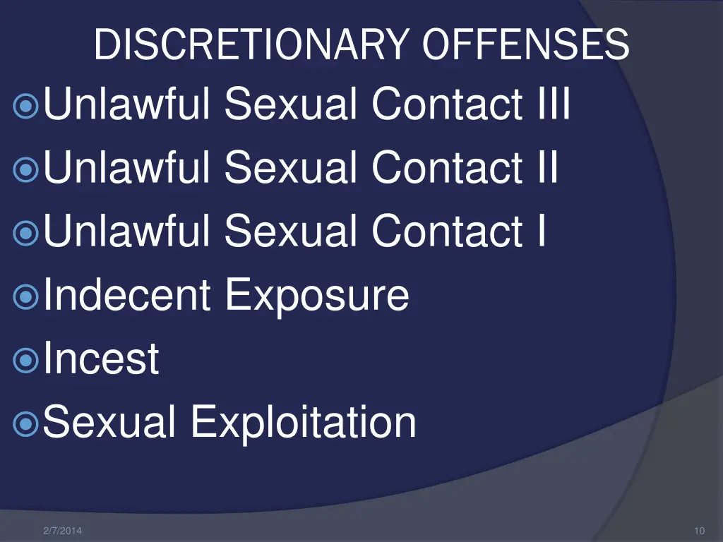 discretionary offenses unlawful sexual contact