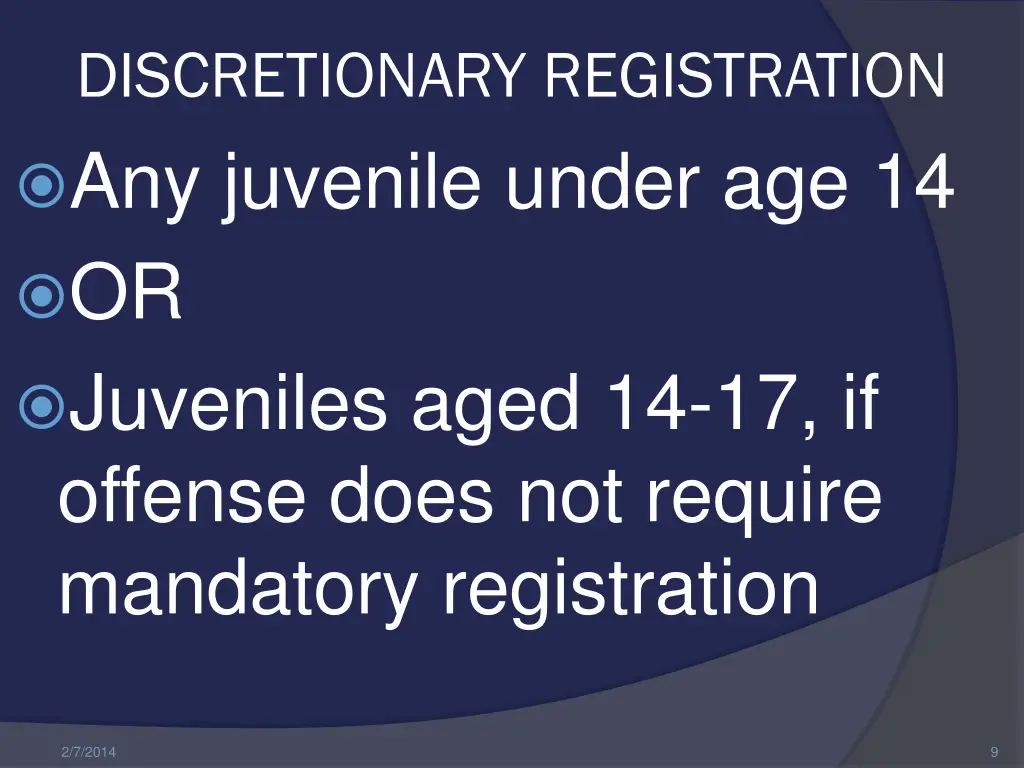 discretionary registration any juvenile under