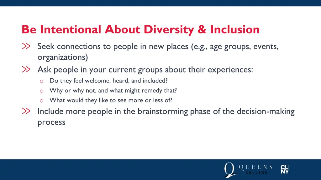 be intentional about diversity inclusion seek