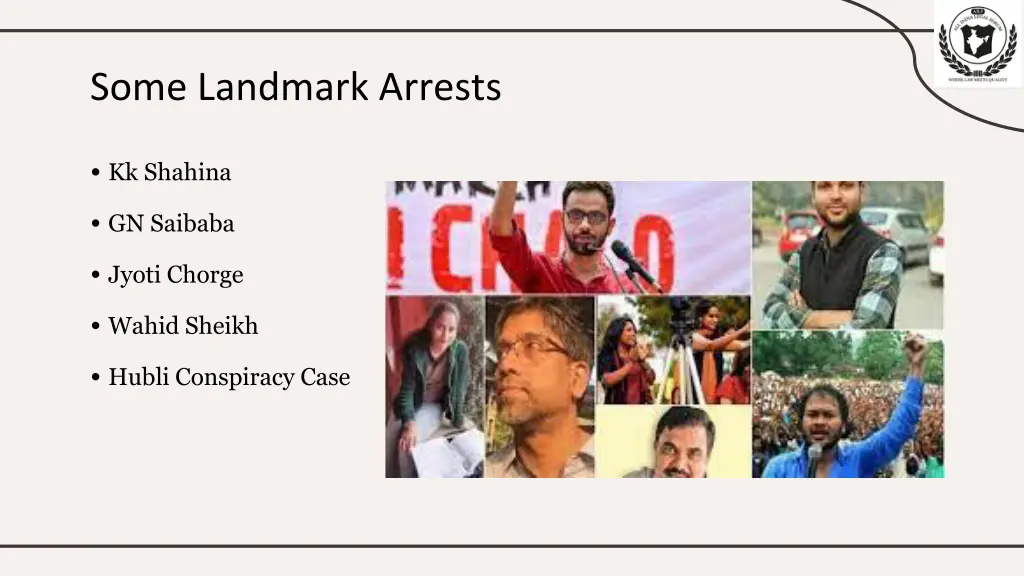 some landmark arrests