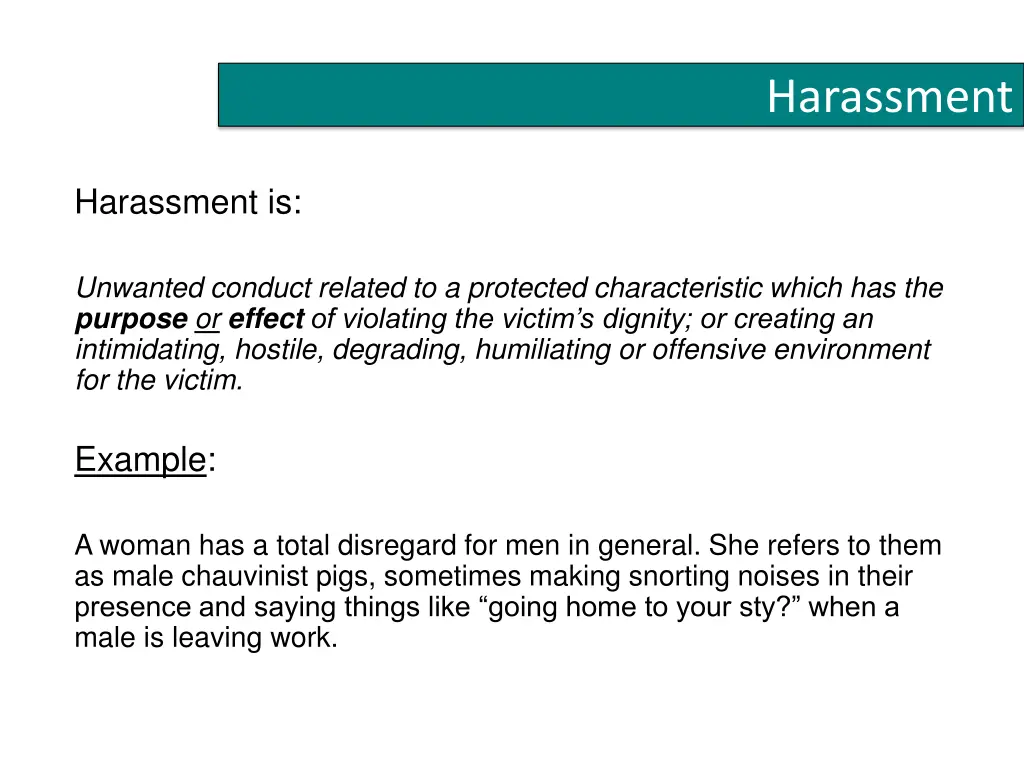 harassment