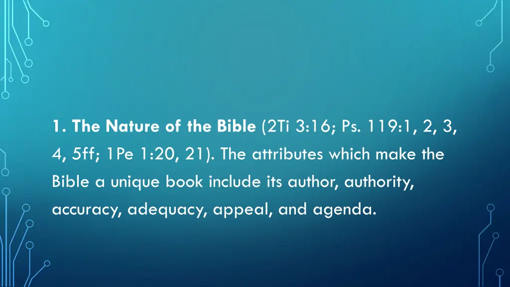 1 the nature of the bible