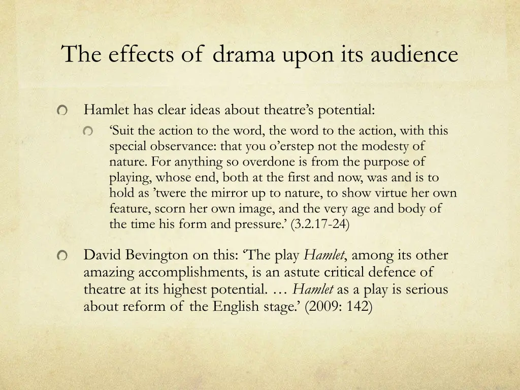 the effects of drama upon its audience 1