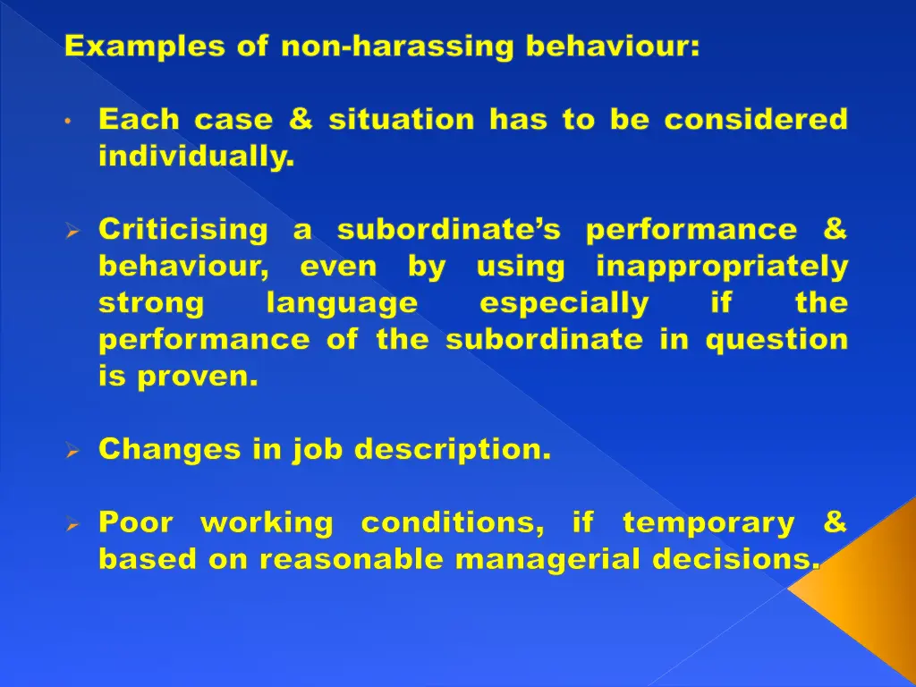 examples of non harassing behaviour