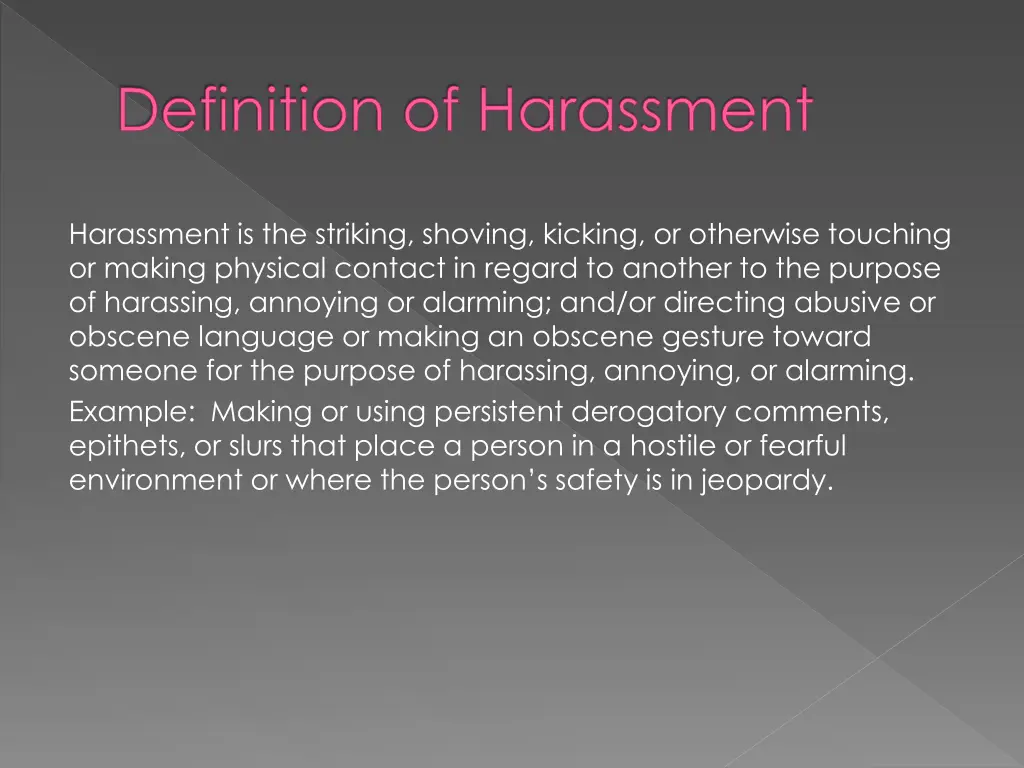 definition of harassment