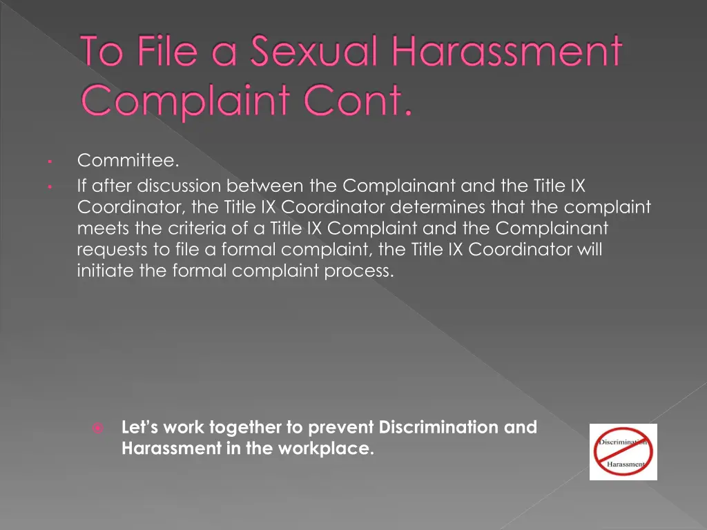 to file a sexual harassment complaint cont