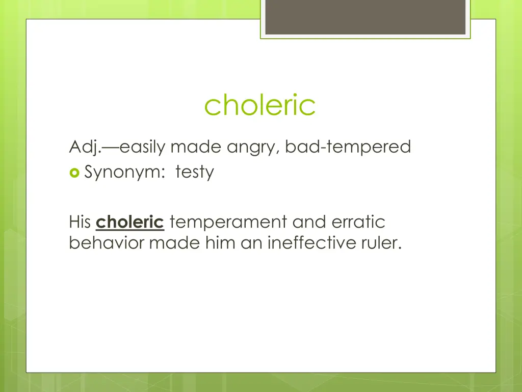 choleric