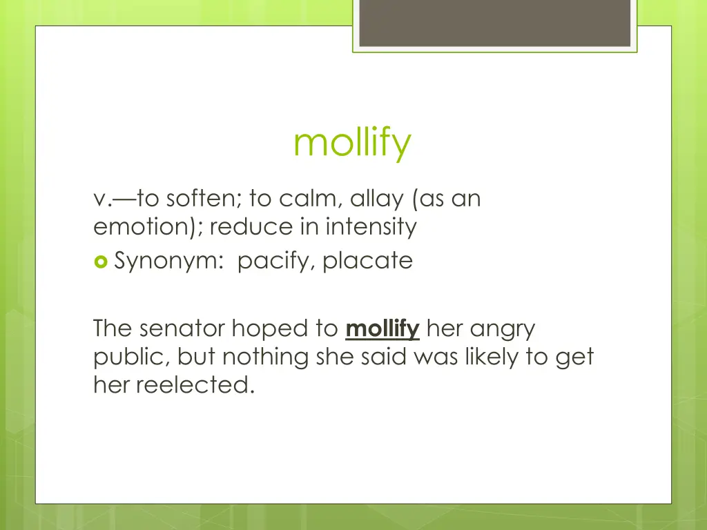 mollify