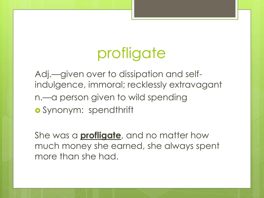 profligate