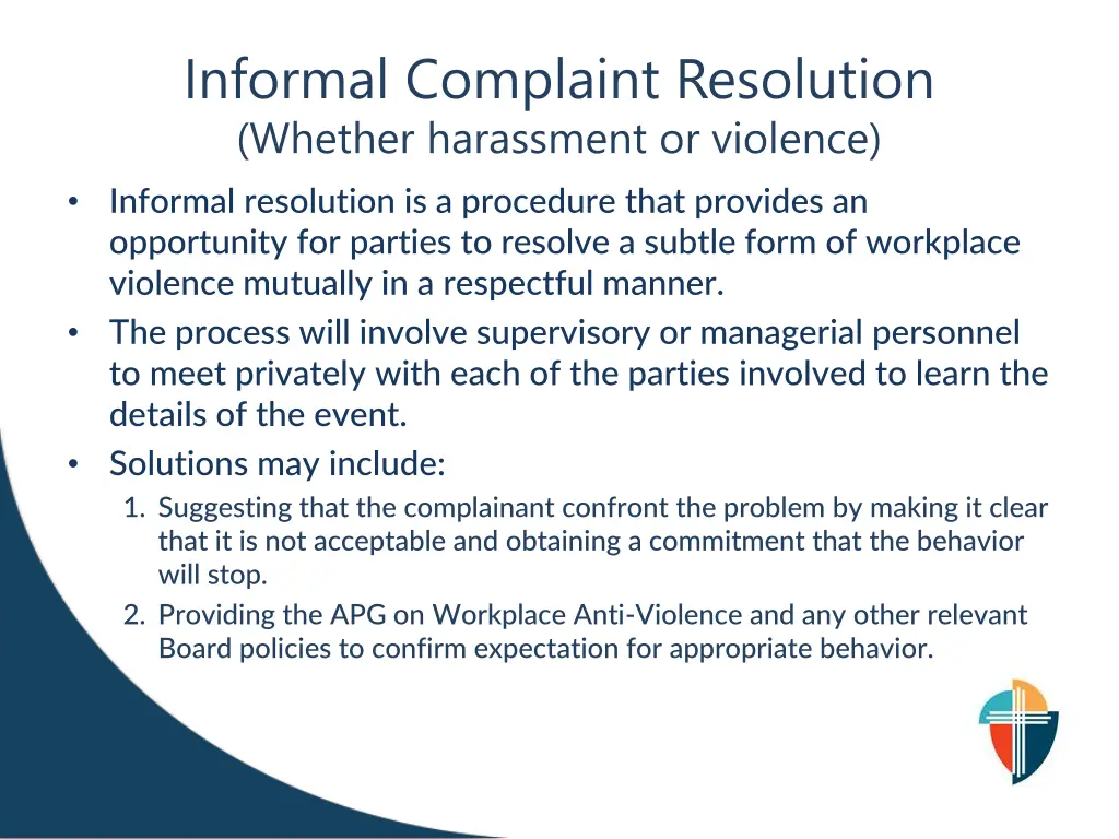 informal complaint resolution whether harassment