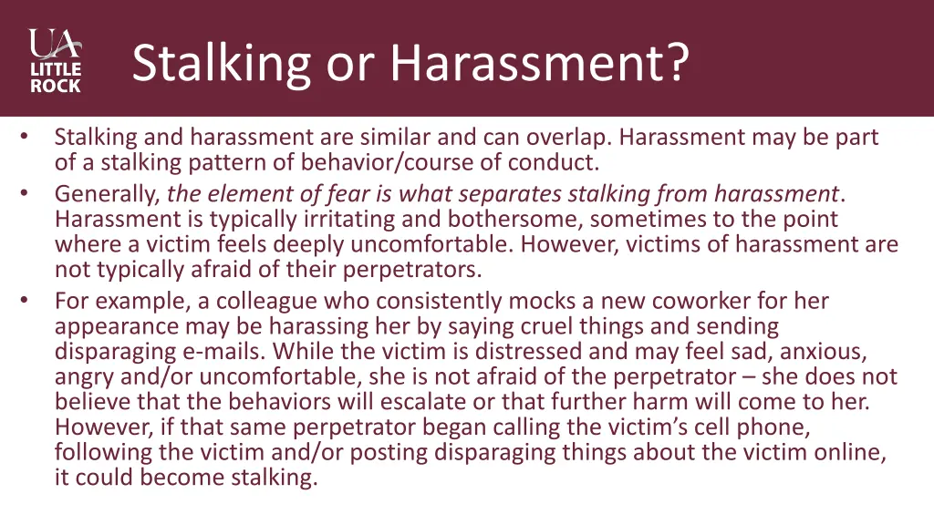 stalking or harassment