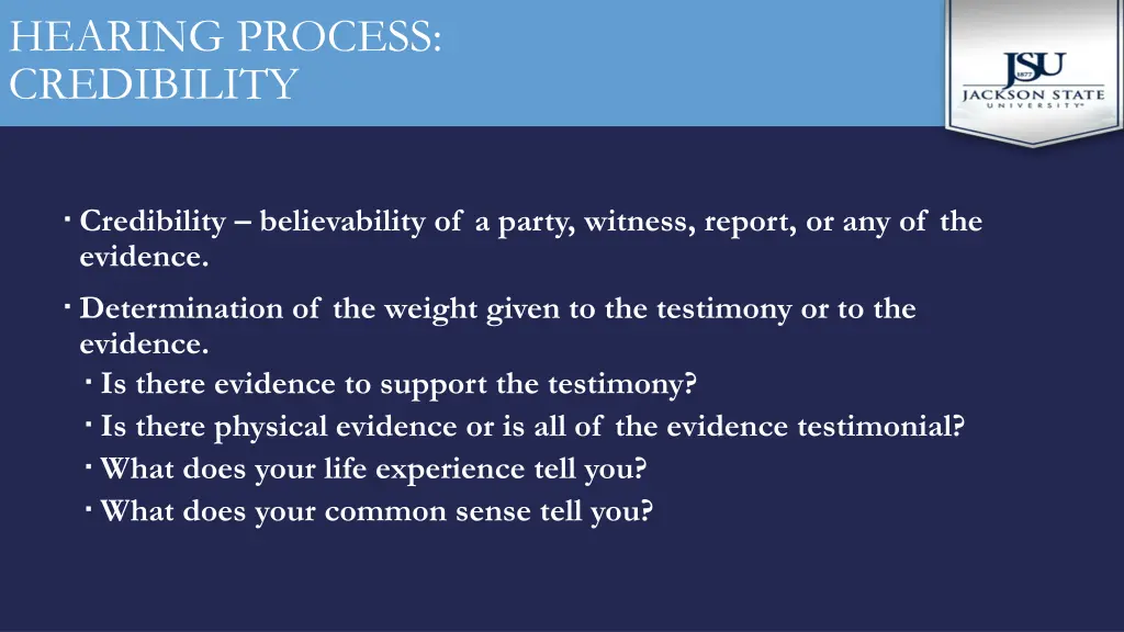 hearing process credibility